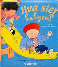 Hva sier babyen?