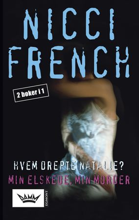 Hvem drepte Natalie? ; Min elskede, min morder