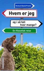 Bokomslag for "Hvem er jeg - og i så fall hvor mange?" av Cappelen Damm, med tittel og filosofisk tema.