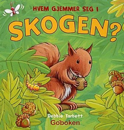 Hvem gjemmer seg i skogen?