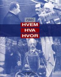 Hvem, hva, hvor 1905