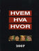 Hvem hva hvor 2007