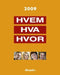 Hvem hva hvor 2009