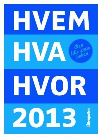 Hvem hva hvor 2013