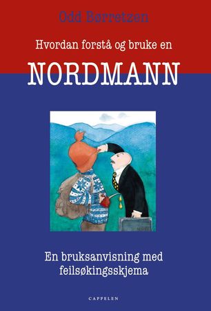Hvordan forstå og bruke en nordmann