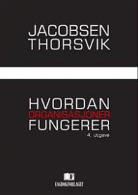 Hvordan organisasjoner fungerer