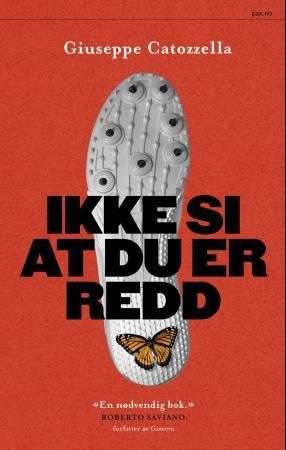 Ikke si at du er redd