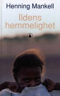 Ildens hemmelighet