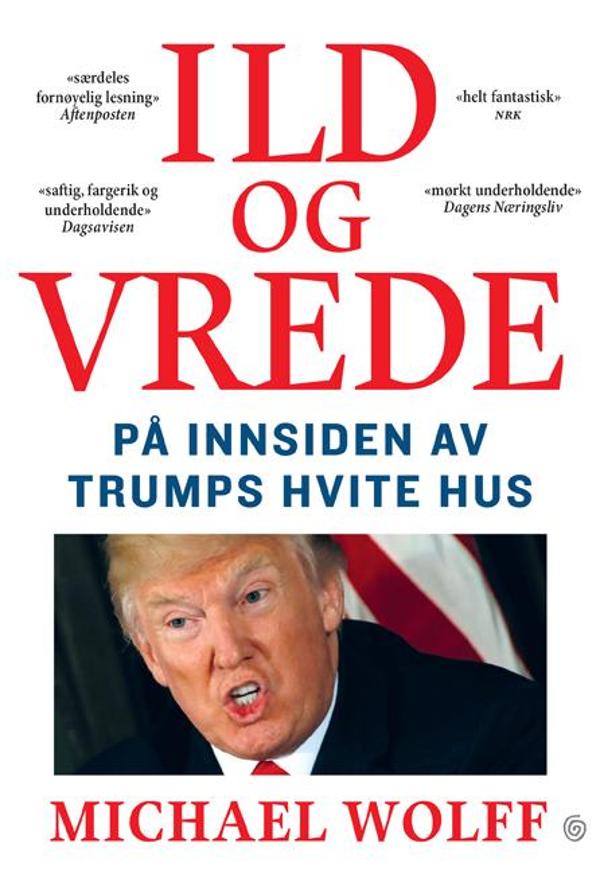 Bokomslag for "Ild og vrede" innbundet biografi med brennende ild og intens uttrykk, utgitt av Kagge.