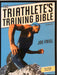 The Triathlete's Training Bible (Pocket) - Bokia.no