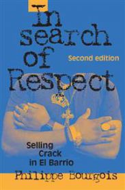 In Search of Respect: Selling Crack in El Barrio