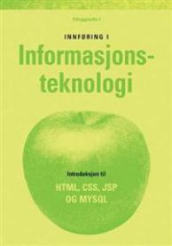 Innføring i informasjonsteknologi: tilleggshefte I