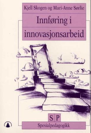 Innføring i innovasjonsarbeid