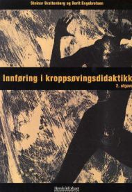Innføring i kroppsøvingsdidaktikk