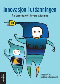 Bilde av en bok om innovasjon i utdanningen fra barnehage til høyere utdanning, utgitt av Akademika, innen pedagogikk.