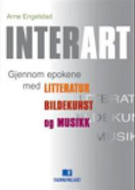 Interart: gjennom epokene med litteratur, bildekunst og musikk