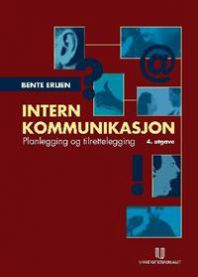 Intern kommunikasjon: planlegging og tilrettelegging