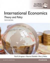 International Economics: Theory and Policy, Global Edition