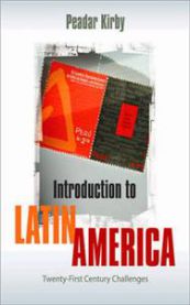 Introduction to Latin America: Twenty-First Century Challenges