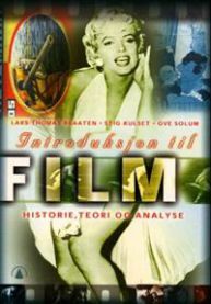 Introduksjon til film: historie, teori og analyse