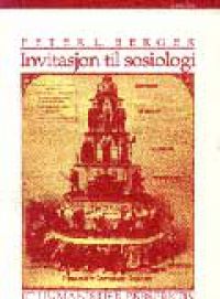 Invitasjon til sosiologi: et humanistisk perspektiv
