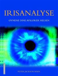 Irisanalyse : øynene dine avslører helsen