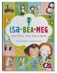 Isa+Bea+Meg. En fyll inn selv-bok