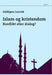 Islam og kristendom: konflikt eller dialog?