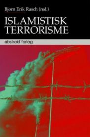 Bilde av en bok om islamistisk terrorisme innen politikk, utgitt av Abstrakt, med åpen bokside og tittel på forsiden