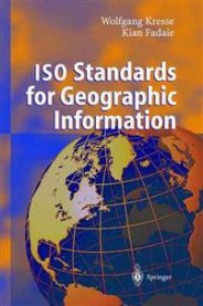 Bokomslag for ISO-standards for geografisk informasjon, utgitt av Springer, innen geografi og miljøkunnskap.
