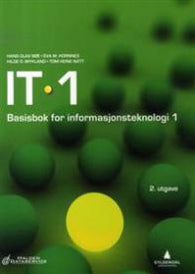 IT 1: basisbok for informasjonsteknologi 1