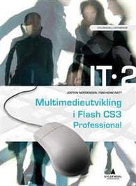 IT·2: multimedieutvikling i Flash CS3 Professional