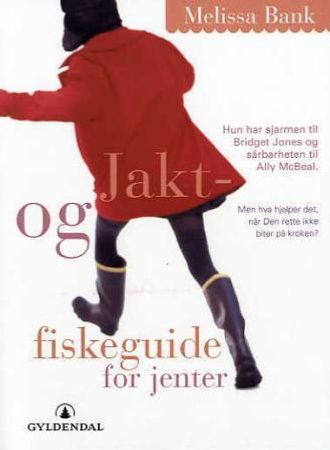 Jakt- og fiskeguide for jenter: fortellinger