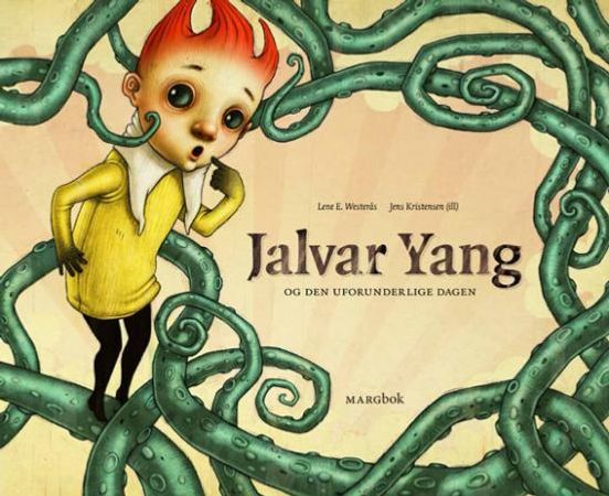 Jalvar Yang og den uforunderlige dagen