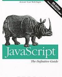 JavaScript: The Definitive Guide