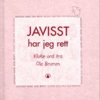 Javisst har jeg rett; kloke ord fra Ole Brumm