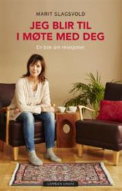 Bokomslag for "Jeg blir til i møte med deg" innbundet utgave, om helse, relasjoner og personlig utvikling av Cappelen Damm
