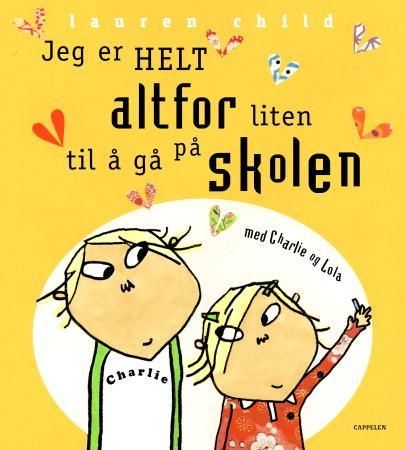 Jeg er helt altfor liten til å gå på skolen