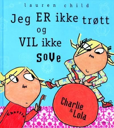 Jeg er ikke trøtt og vil ikke sove