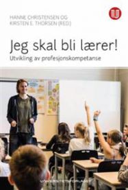 Bilde av boken "Jeg skal bli lærer!" fra Universitetsforlaget, en pedagogikkbok for kommende lærere.