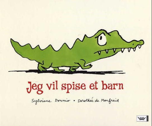 Jeg vil spise et barn