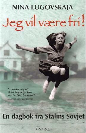 Jeg vil være fri!