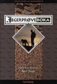 Innbundet Jegerprøveboka for idrett og utendørsaktiviteter med tun forlag, viser bokomslag med jaktrelaterte bilder
