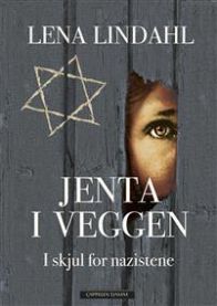 Bilde av boken "Jenta i veggen: i skjul for nazistene" av Cappelen Damm, med omslagsillustrasjon og tittel.