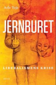 Jernburet : liberalismens krise