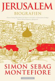 Bokomslag for Jerusalem: biografien, en historiebok utgitt av Cappelen Damm, med et bilde av Jerusalem i bakgrunnen.