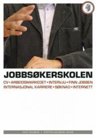 Jobbsøkerskolen 2006; cv - arbeidsmarkedet - intervju - finn jobben - intern…