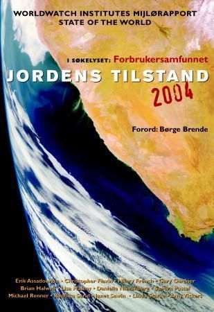 Jordens tilstand 2004 = State of the world 2004
