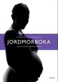 Jordmorboka: ansvar, funksjon og arbeidsområde