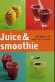 Juice og smoothie